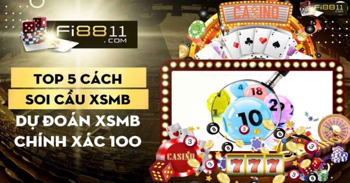 Top 5 Cach Soi Cau Xsmb Du Doan Xsmb Chinh Xac 100 1676285034 1024x538