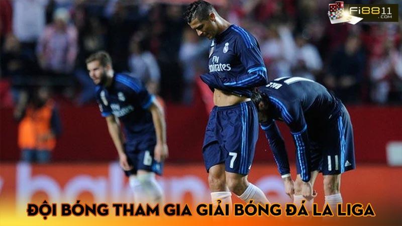 Đội bóng tham gia giải bóng đá La Liga