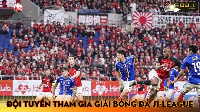 Đội tuyển tham gia giải bóng đá J1-League